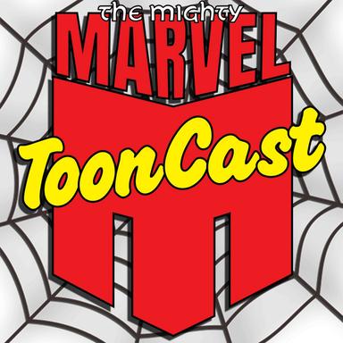 The Mighty Marvel ToonCast cover art